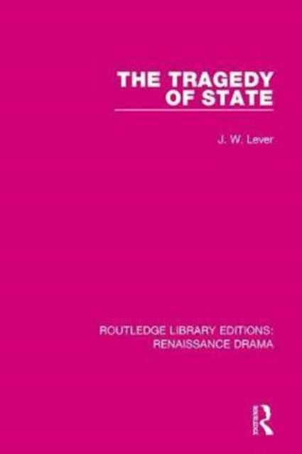 Book cover of: Tragedy of State. By: J. W. Lever