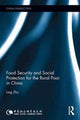 Book cover of: Food Security and Social Protection for the Rural Poor in China. By: Ling Zhu