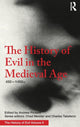 Book cover of: History of Evil in the Medieval Age. By: Andrew Pinsent