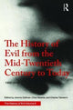 Book cover of: History of Evil from the Mid-Twentieth Century to Today. By: Jerome Gellman