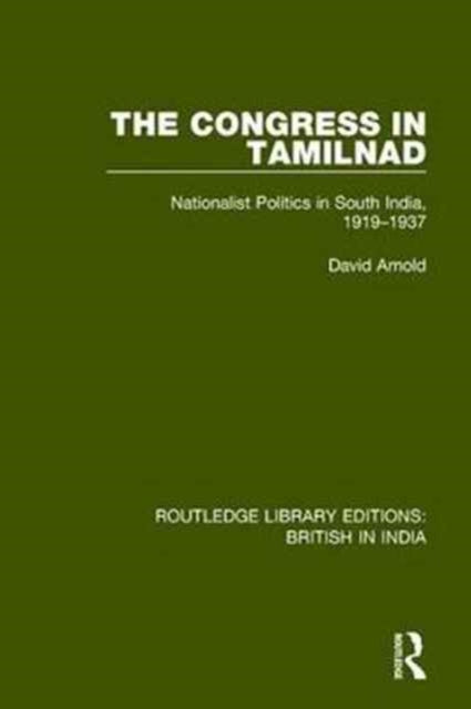 Book cover of: Congress in Tamilnad. By: David Arnold