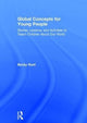 Book cover of: Global Concepts for Young People. By: Becky Hunt