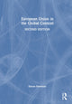 Book cover of: European Union in the Global Context. By: Simon Sweeney