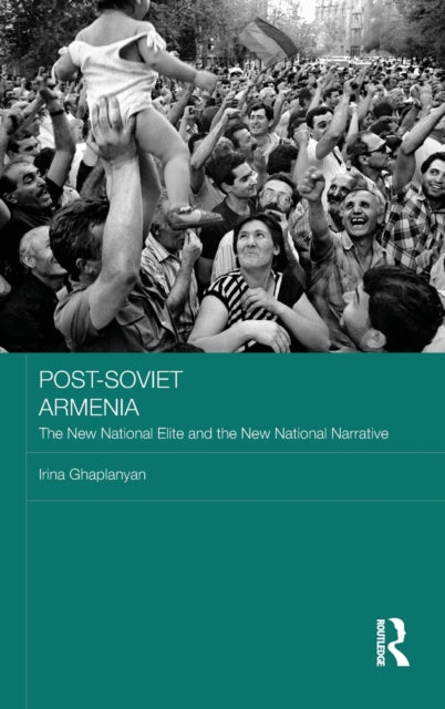 Book cover of: Post-Soviet Armenia. By: Irina Ghaplanyan