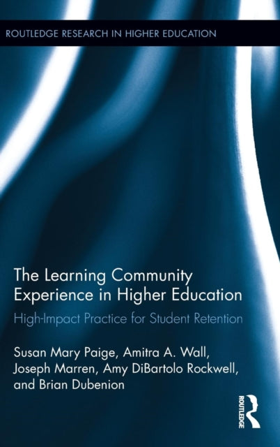 Book cover of: Learning Community Experience in Higher Education. By: Susan Mary Paige