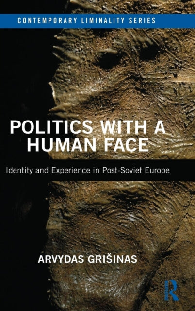 Book cover of: Politics with a Human Face. By: Arvydas Grisinas