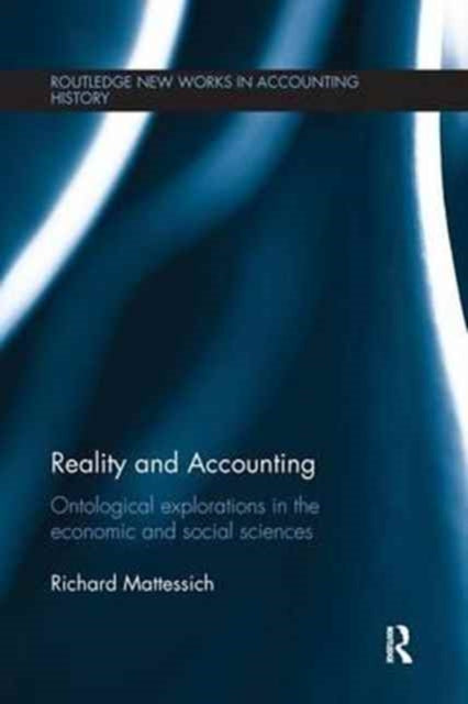 Book cover of: Reality and Accounting. By: Richard Mattessich
