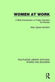 Book cover of: Women at Work. By: Mary Agnes Hamilton