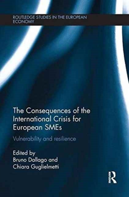 Book cover of: Consequences of the International Crisis for European SMEs. By: Bruno Dallago