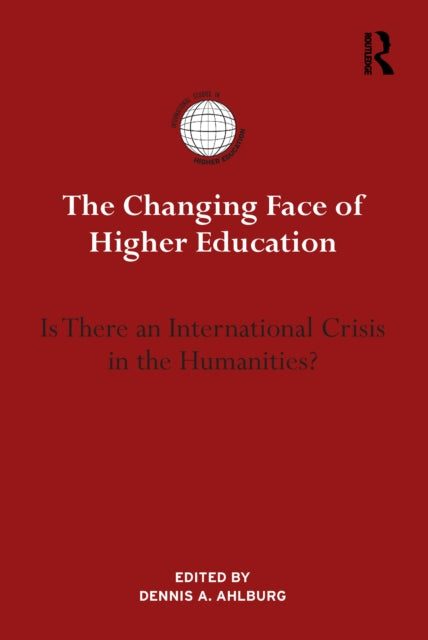Book cover of: Changing Face of Higher Education. By: Dennis A. Ahlburg
