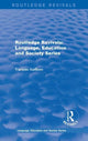 Book cover of: Routledge Revivals: Language, Education and Society Series