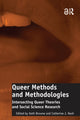 Book cover of: Queer Methods and Methodologies. By: Catherine J. Nash