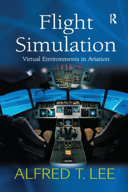 Book cover of: Flight Simulation. By: Alfred T. Lee