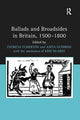 Book cover of: Ballads and Broadsides in Britain, 1500-1800. By: Anita Guerrini