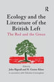 Book cover of: Ecology and the Literature of the British Left. By: H. Gustav Klaus