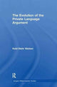 Book cover of: Evolution of the Private Language Argument. By: Keld Stehr Nielsen