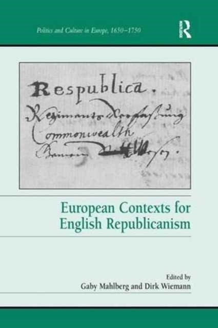 Book cover of: European Contexts for English Republicanism. By: Dirk Wiemann
