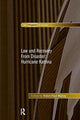 Book cover of: Law and Recovery From Disaster: Hurricane Katrina. By: Robin Paul Malloy