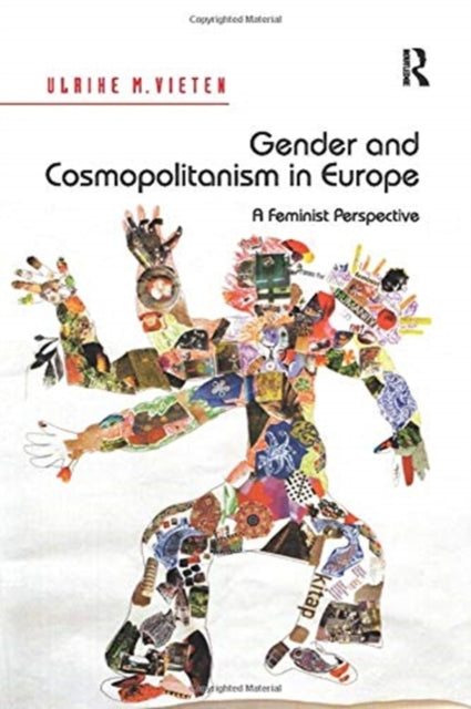 Book cover of: Gender and Cosmopolitanism in Europe. By: Ulrike M. Vieten