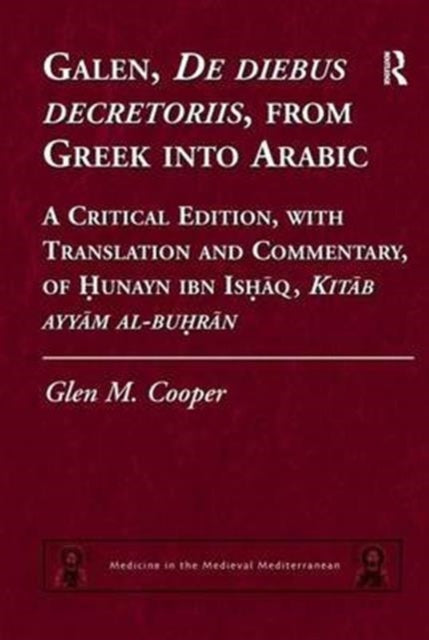 Book cover of: Galen, De diebus decretoriis, from Greek into Arabic. By: Glen M. Cooper