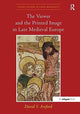 Book cover of: Viewer and the Printed Image in Late Medieval Europe. By: David S. Areford