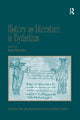 Book cover of: History as Literature in Byzantium. By: Ruth Macrides