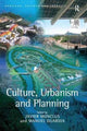 Book cover of: Culture, Urbanism and Planning. By: Manuel Guardia