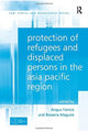 Book cover of: Protection of Refugees and Displaced Persons in the Asia Pacific Region. By: Angus Francis