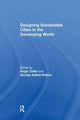 Book cover of: Designing Sustainable Cities in the Developing World. By: Roger Zetter