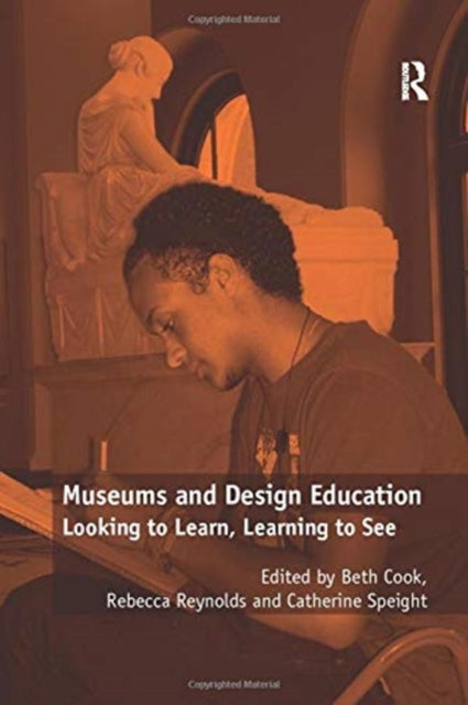 Book cover of: Museums and Design Education. By: Rebecca Reynolds