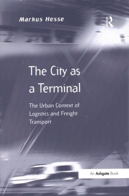 Book cover of: City as a Terminal. By: Markus Hesse