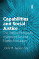Book cover of: Capabilities and Social Justice. By: John M. Alexander