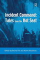 Book cover of: Incident Command: Tales from the Hot Seat. By: Rhona H. Flin