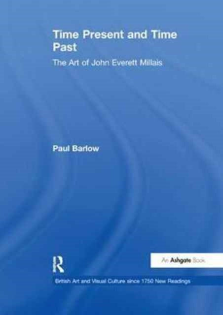 Book cover of: Time Present and Time Past. By: Paul Barlow