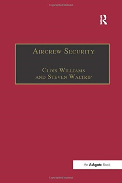 Book cover of: Aircrew Security. By: Clois Williams