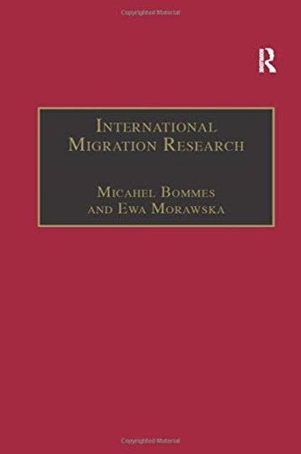 Book cover of: International Migration Research. By: Ewa Morawska