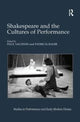 Book cover of: Shakespeare and the Cultures of Performance. By: Paul Yachnin
