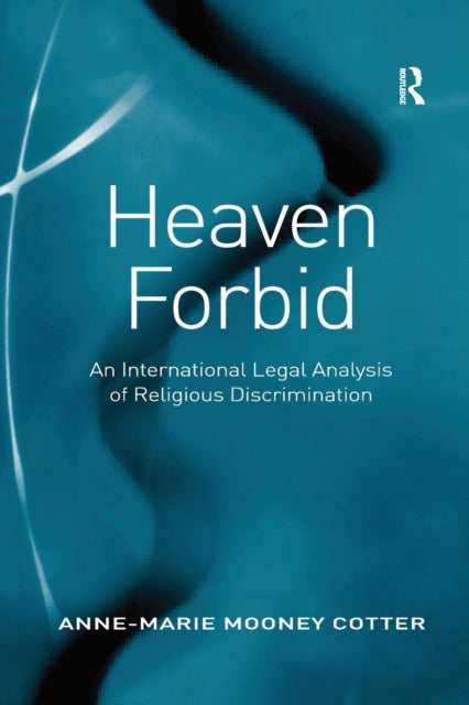 Book cover of: Heaven Forbid. By: Anne-Marie Mooney Cotter