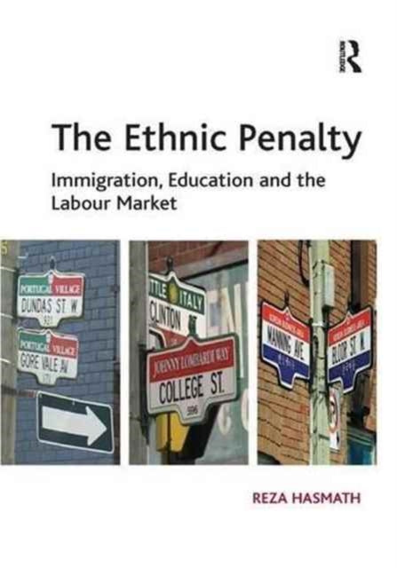 Book cover of: Ethnic Penalty. By: Reza Hasmath