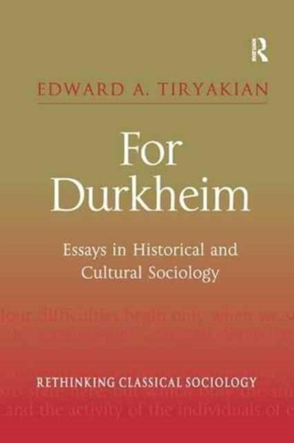 Book cover of: For Durkheim. By: Edward A. Tiryakian
