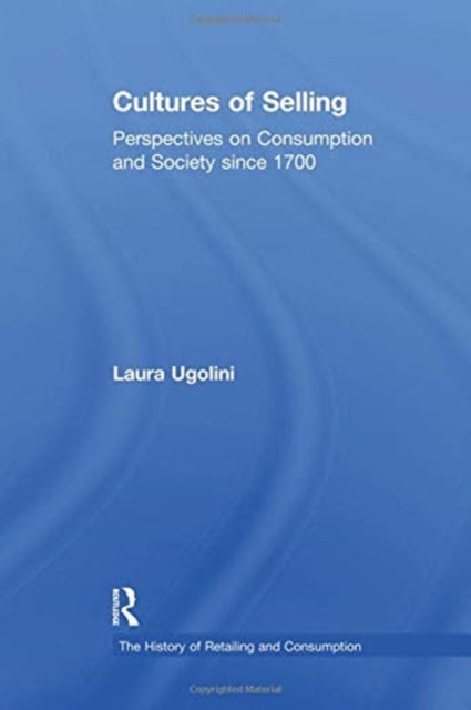 Book cover of: Cultures of Selling. By: Laura Ugolini