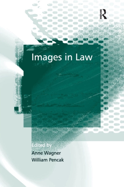 Book cover of: Images in Law. By: William Pencak