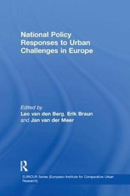 Book cover of: National Policy Responses to Urban Challenges in Europe. By: Leo van den Berg