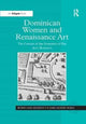 Book cover of: Dominican Women and Renaissance Art. By: Ann Roberts
