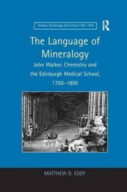 Book cover of: Language of Mineralogy. By: Matthew D. Eddy