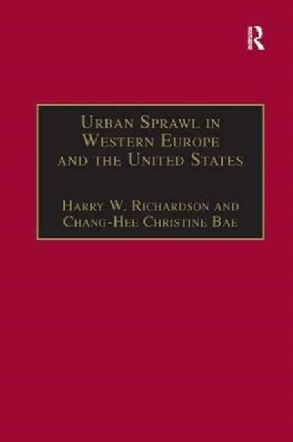 Book cover of: Urban Sprawl in Western Europe and the United States. By: Chang-Hee Christine Bae