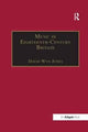 Book cover of: Music in Eighteenth-Century Britain. By: David Wyn Jones