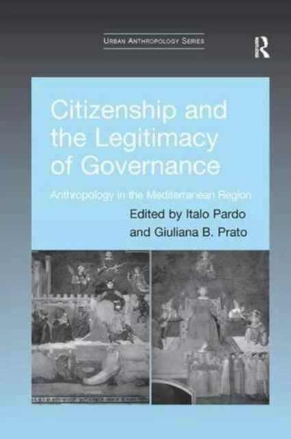 Book cover of: Citizenship and the Legitimacy of Governance. By: Italo Pardo