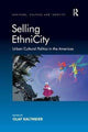 Book cover of: Selling EthniCity. By: Olaf Kaltmeier