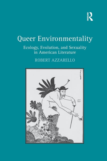 Book cover of: Queer Environmentality. By: Robert Azzarello